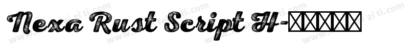 Nexa Rust Script H字体转换